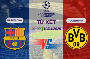 Nhận định trận đấu Barcelona vs Dortmund lúc 02:00 ngày 10/04